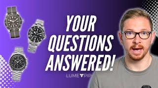 Ultimate grail watch? Most expensive watch? Do I have a job? 🫵 Your questions ANSWERED! 