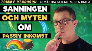 Sanningen och myten om Passiv inkomst