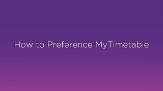 How To Preference MyTimetable