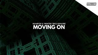 Humrich & Winter Trillionaire - Moving On