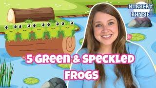 5 Green and Speckled Frogs Toddler Nursery Rhyme #toddlersongs