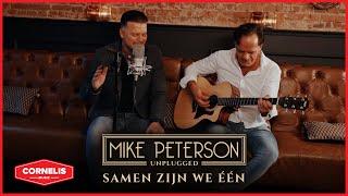 Mike Peterson - Samen Zijn We Eén (Unplugged)