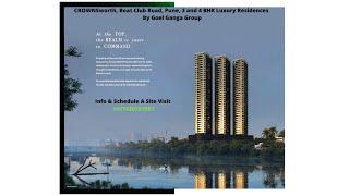 CROWNSworth, Boat Club Road, Pune, 3 and 4 BHK Luxury Residences By Goel Ganga Group, +917020787851