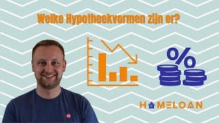 Hypotheekvormen voor starters | Homeloan | Transparant, onafhankelijk hypotheekadvies