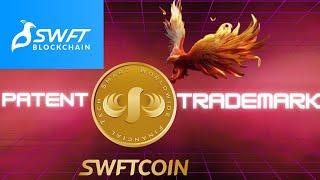 SWFT Coin's Patent and Trademark Secret Revealed: First Time Ever!