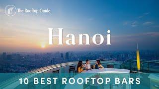 10 Best Rooftop Bars in Hanoi - 2024