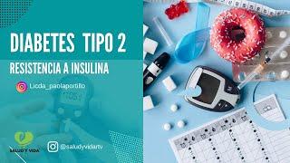 Salud y Vida | Tema: Diabetes tipo 2 y la resistencia a la Insulina | Invitada: Lcda. Paola Portillo