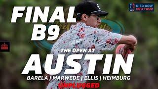 2024 The Open At Austin | FINALB9 | Ellis, Marwede, Barela, Heimburg | UNPLUGGED