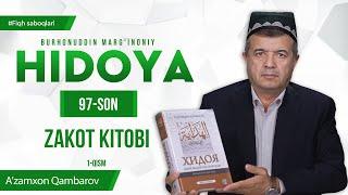 Zakot kitobi 1-qism | Fiqh saboqlari | Hidoya 97-son