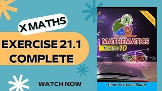 Exercise 21.1 Class 10 New Mathematics Complete | Ex 21.1 Class X #newmathematicsbook Complete 21.1