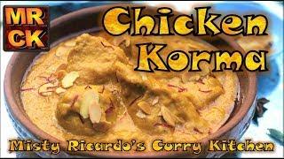 How to make Chicken Korma (Indian Restaurant Style)