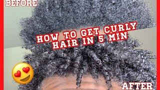 How to Get Curly Hair in 5 minutes | Black Men and Women