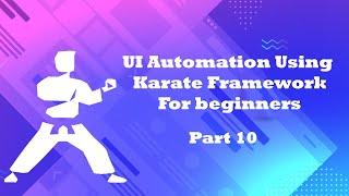 Karate-UI Automation for beginners | How to upload a file using karate