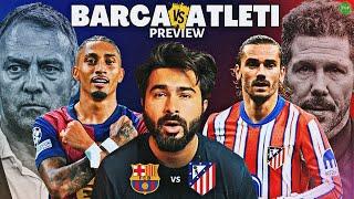 Can Barca Defeat Atletico Madrid? | Tactical Preview & Lineup.