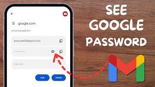 How to see Gmail id Password from mobile | how to see gmail password in gmail account