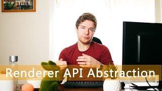 Renderer API Abstraction | Game Engine series