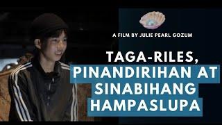 Taga Riles, Pinandirihan at Sinabihang Hampaslupa