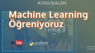 Tek Derste Machine Learning - Canlı Yayın