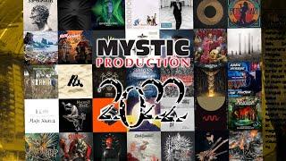 Mystic Production 2022