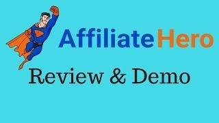 Affiliate Hero Review best bonus