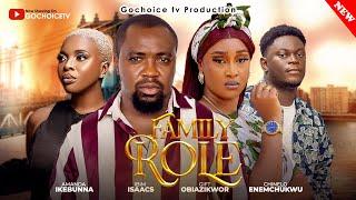 FAMILY ROLES  (New Movie) Chinelo Enemchukwu,Ibim Isaac, Amanda Ikebunna 2024 Nollywood #gochoicetv