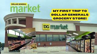 DG Market: Dollar Generals Grocery Store | Fill-In Haul | My First Visit!