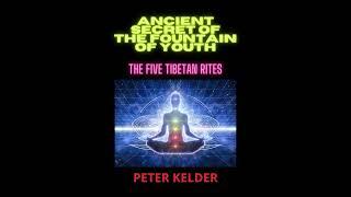 ANCIENT SECRET OF THE FOUNTAIN OF YOUTH - FULL AUDIOBOOK by PETER KELLER