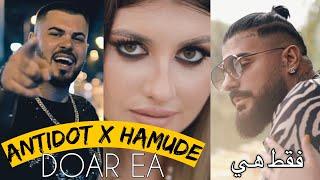 ANTIDOT  HAMUDE - Doar Ea (فقط هي Teri Galliyan) | Official Video
