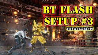 Tips & Tricks #26: BT Flash SetUp #3 - Yoshimitsu Tekken 8