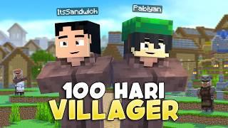 100 Hari Menjadi Villager di Minecraft! Ft. @ItsSandwich