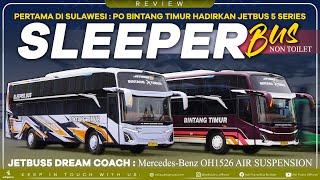 Jetbus5 Dream Coach Pertama di Sulawesi : PO BINTANG TIMUR SLEEPER BUS Mercedes-Benz Air Suspension