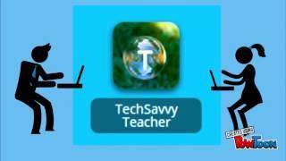 Tech Savvy Teacher Intro