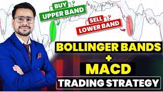 Bollinger Bands Trading Strategy MASTERCLASS | Support and Resistance RSI | Stock Market | MACD