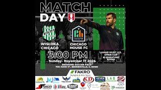 U.S. Open Cup Qualifier // Wisloka Chicago vs Chicago House AC