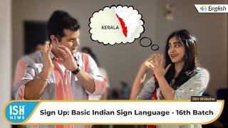 Learn Indian Sign Language: Batch 16 Starting Soon | ISH News