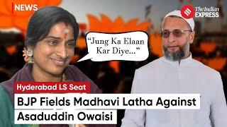 “Jung Ka Elaan Kar Diye…” BJP Fields Madhavi Latha Against Asaduddin Owaisi From Hyderabad LS Seat