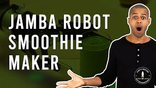 Juice News - Jamba Launches Smoothie Robot