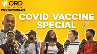 LIPPY, QOY, SIMPLY SAYO & 90S BABIES talk about the COVID VACCINE | Got A Problem? | Vaccine Special