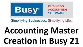 How to create Account Master in Busy 21 ?