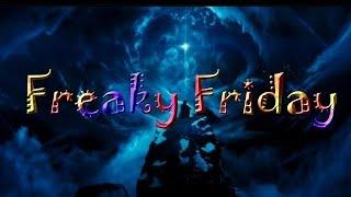 Freaky Friday 10/18/24