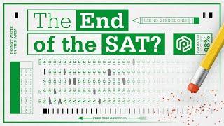 The End of the SAT?