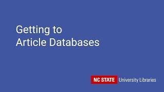 Getting to Article Databases | NC State Libraries