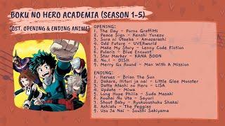 PLAYLIST OST OPENING & ENDING ANIME BOKU NO HERO ACADEMIA [SEASON 1-5]