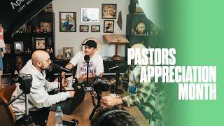 Pastors Unfiltered #74: Pastors Appreciation Month