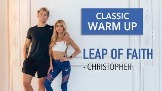 Leap Of Faith - Christopher // FULL BODY WARM UP / No Equipment I Pamela Reif