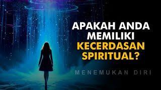 8 KECERDASAN SPIRITUAL YANG MEMBUAT ANDA BIJAK MENJALANI HIDUP