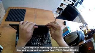Замена матрицы (экрана) ноутбука своими руками