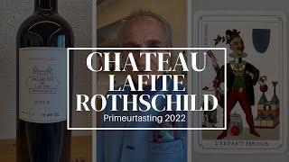 Chateau Lafite Rothschild 2022 Primeurverkostung