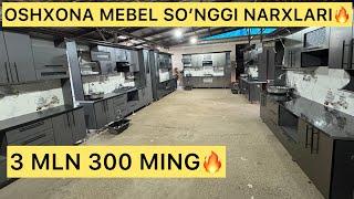 3 MLN 300 MINGDANARZON JOYIDAN OSHXONA MEBEL NARXLARIКУХОННЫЙ ГАРНИТУР