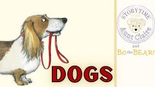 Dogs | Emily Gravett | Kids Books Read Aloud | Quiet Time Book Read Aloud for Kids